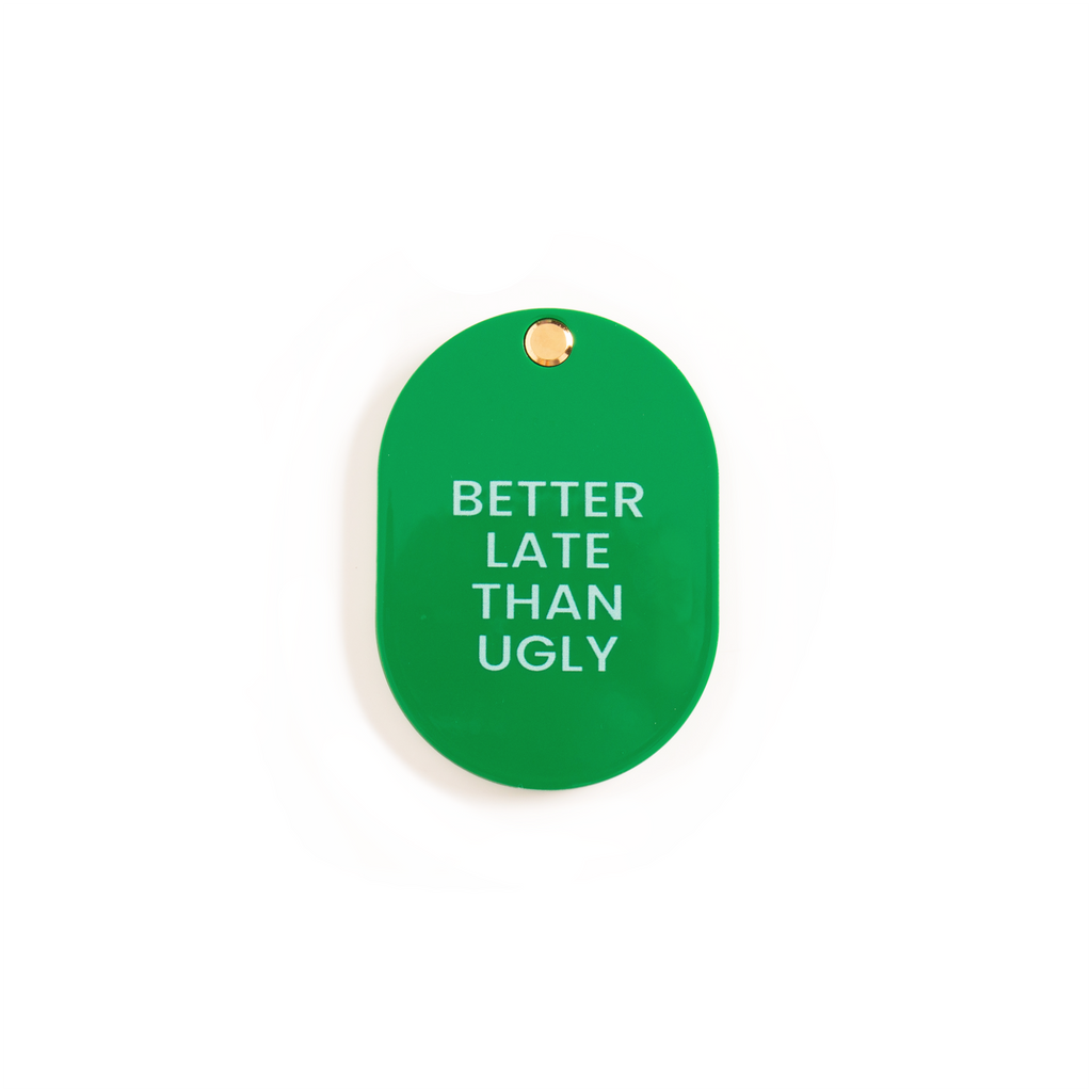 Better Late than Ugly - spiegel