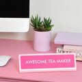 Awesome tea maker - bureaubordje
