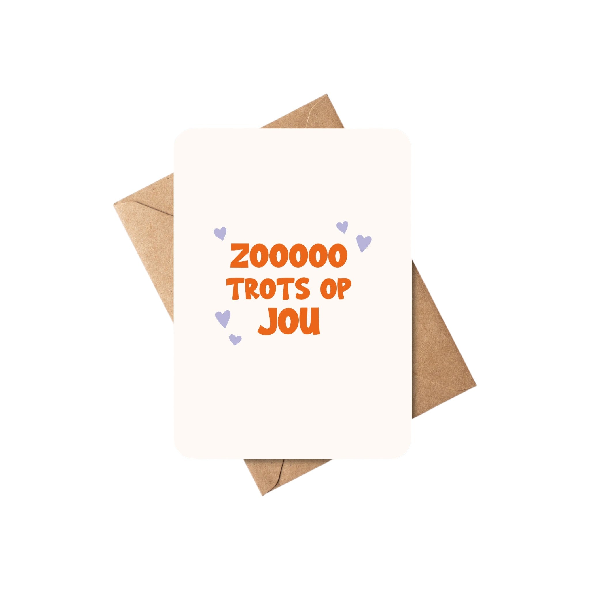 Zooooo trots op jou - kaart