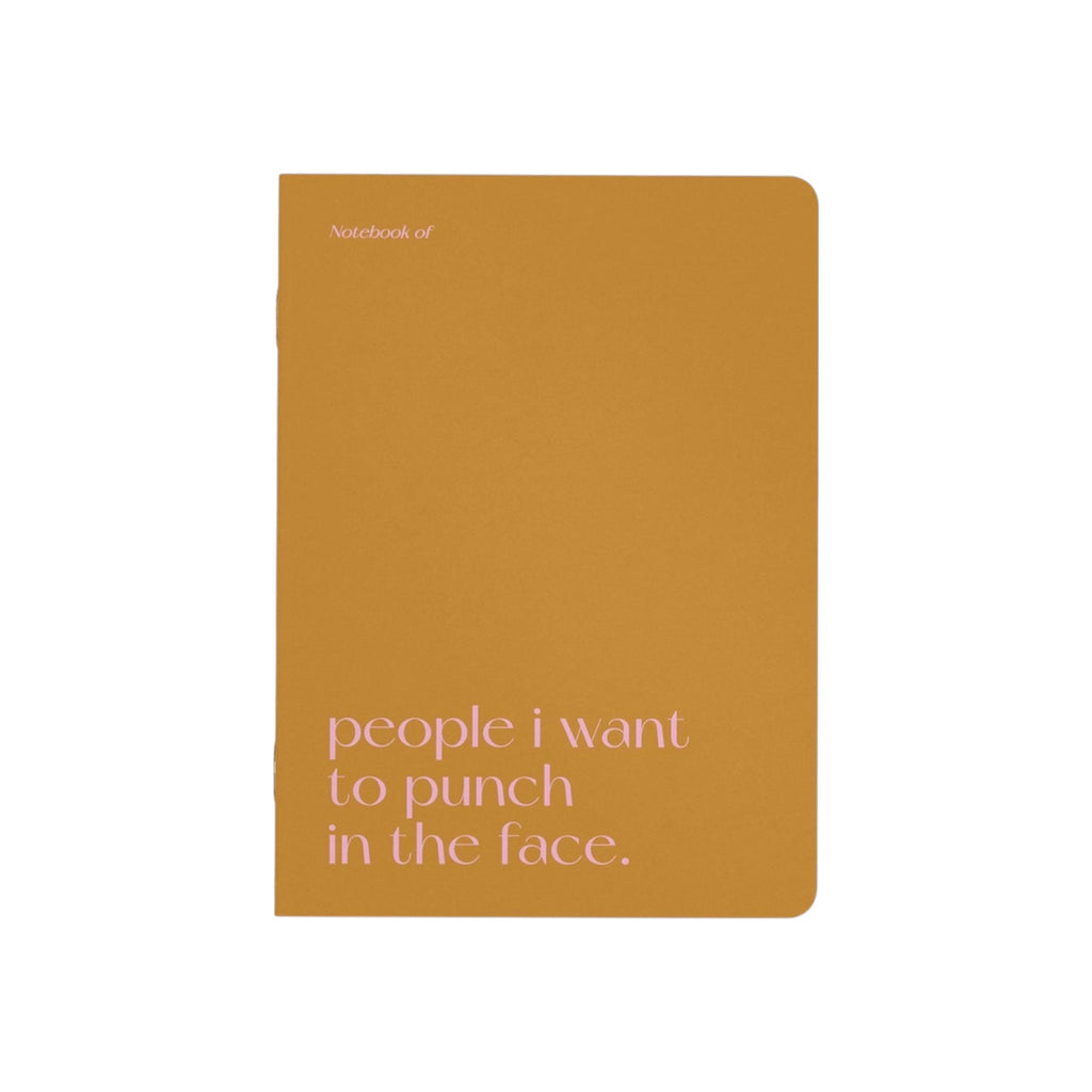 People I want to punch in the face - notitieboekje