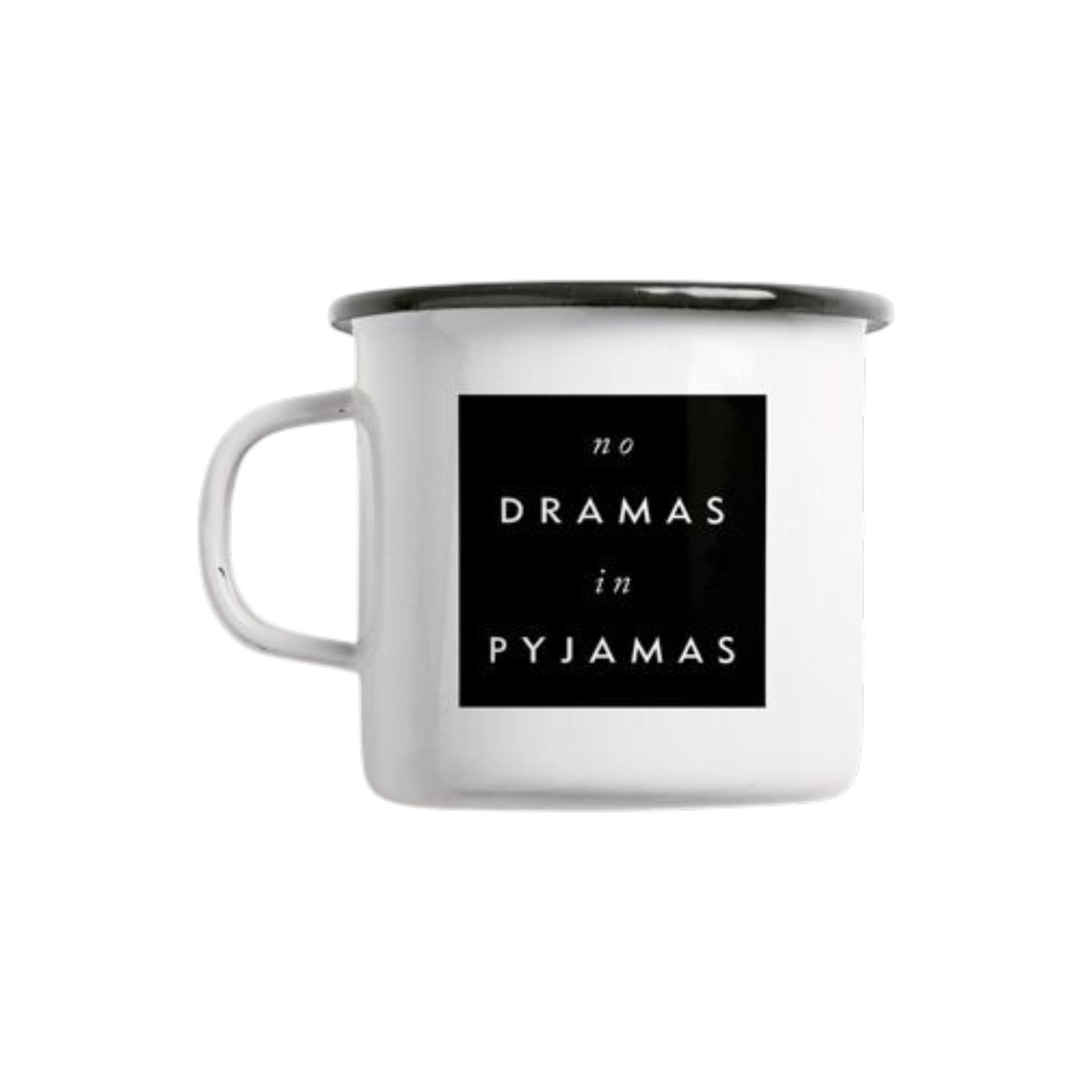 No Dramas in Pyjamas - emaille beker