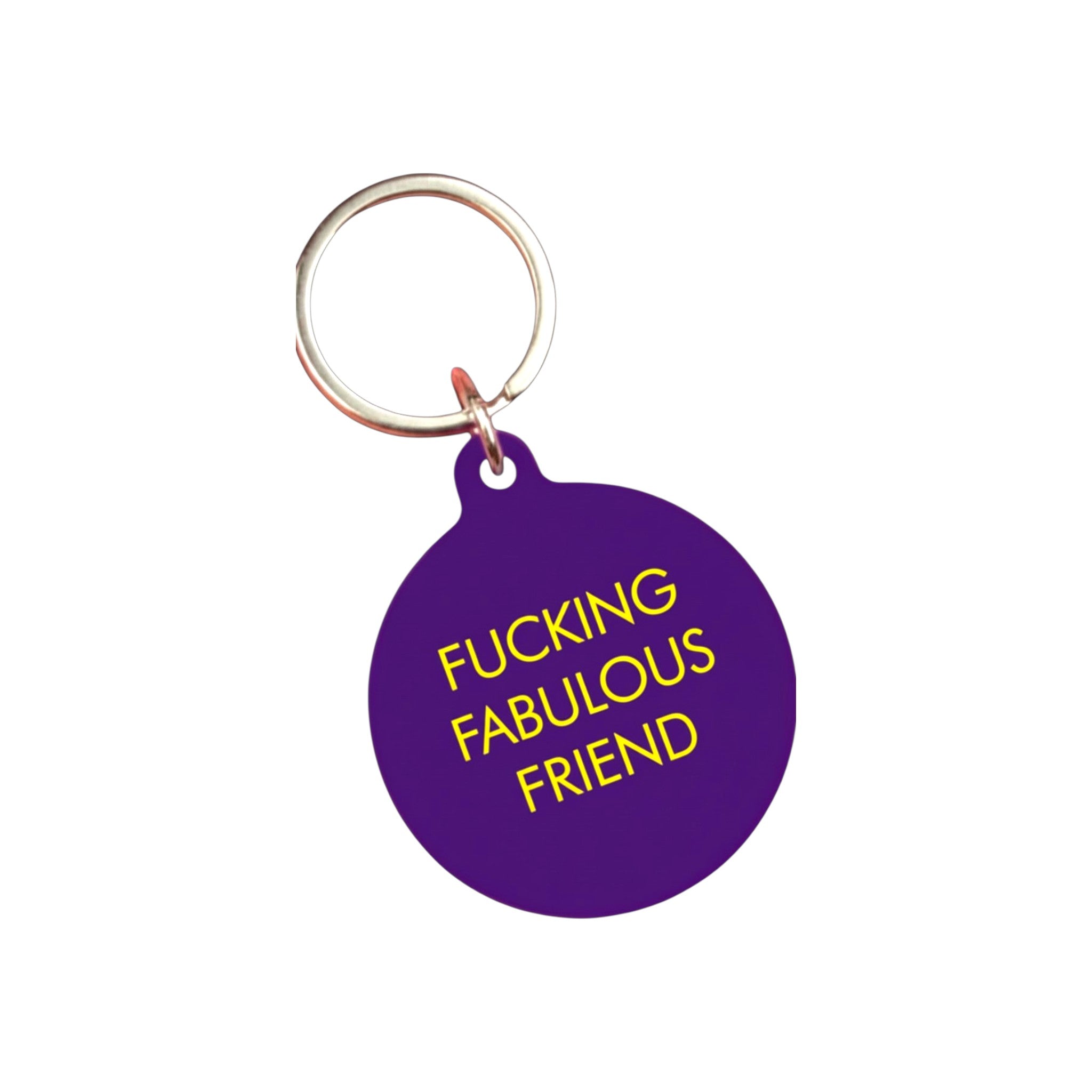 Fucking Fabulous Friend - sleutelhanger
