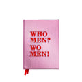 Who Men? Wo men! - notitieboekje